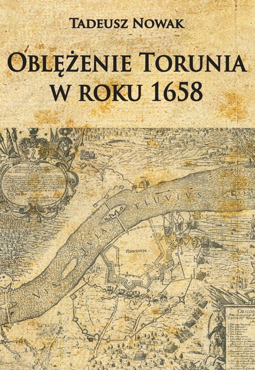 Oblężenie Torunia w roku 1658