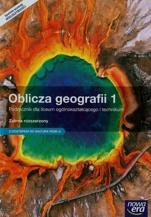 Oblicza geografii 1 Podręcznik Zakres rozszerzony z dostępem do Matura-ROM-u