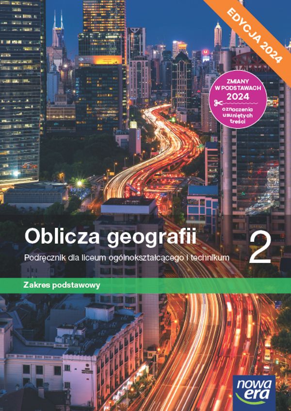 Oblicza geografii 2 Podręcznik Zakres podstawowy