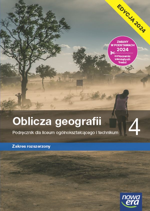 Oblicza geografii 4 Podręcznik Zakres rozszerzony Edycja 2024