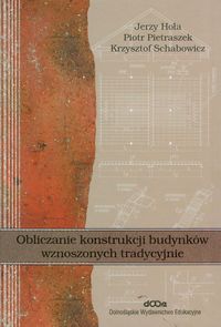 Obliczanie konstrukcji budynków wznoszonych tradycyjnie