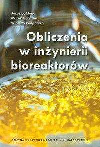 Obliczanie w inżynierii bioreaktorów