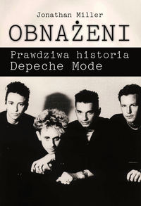 Obnażeni Prawdziwa historia Depeche Mode