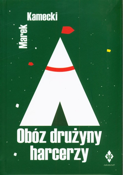 Obóz drużyny harcerzy w XXI wieku