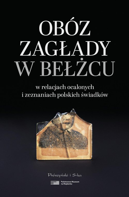 Obóz zagłady w Bełżcu