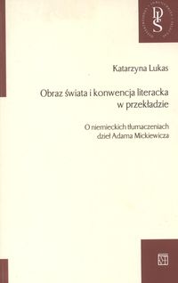 Obraz świata i konwencja literacka w przekładzie