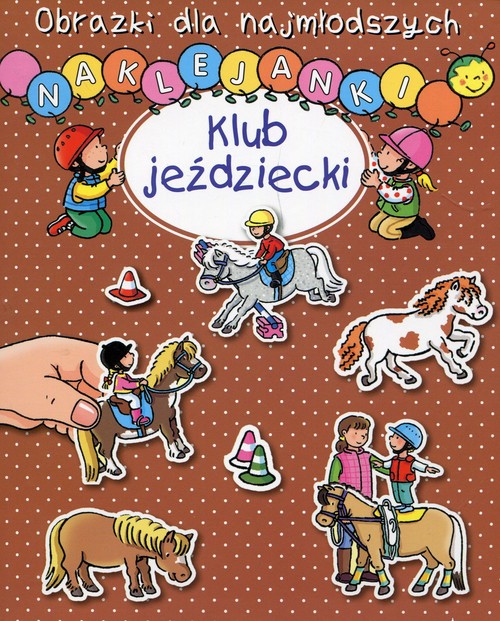 Obrazki dla najmłodszych Naklejanki Klub jeździecki