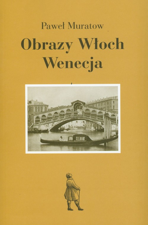 Obrazy Włoch. Wenecja