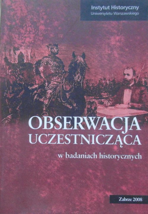 Obserwacja uczestnicząca w badaniach historycznych