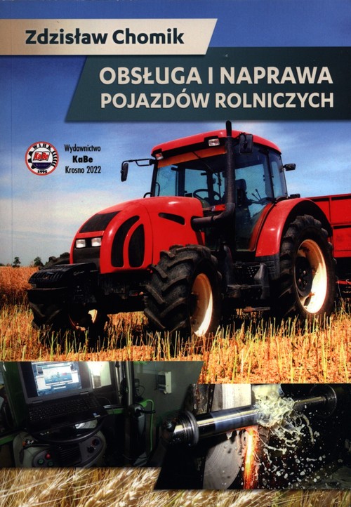 Obsługa i naprawa pojazdów rolniczych