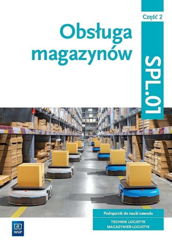 Obsługa magazynów. SPL.01 Część 2
