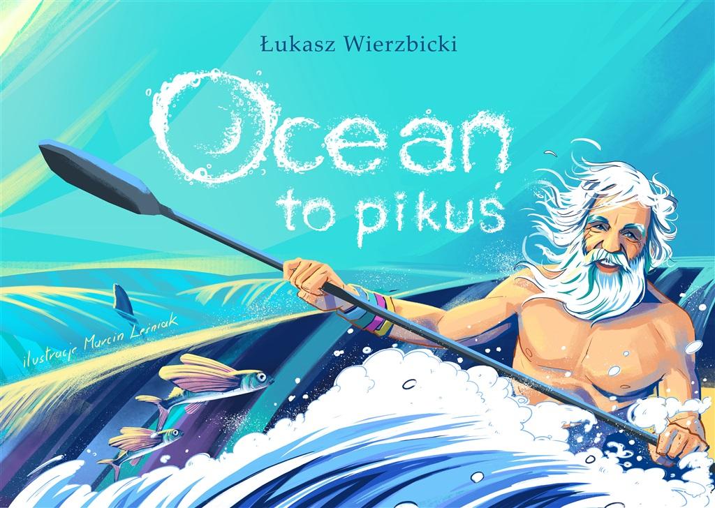 Ocean to pikuś wyd.2023