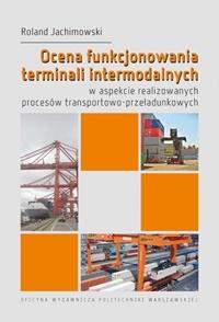 Ocena funkcjonowania terminali intermodalnych...