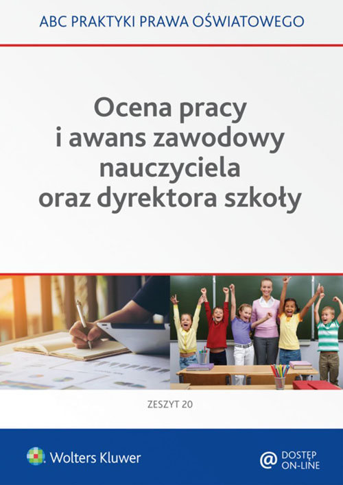 Ocena pracy i awans zawodowy nauczyciela oraz dyrektora szkoły