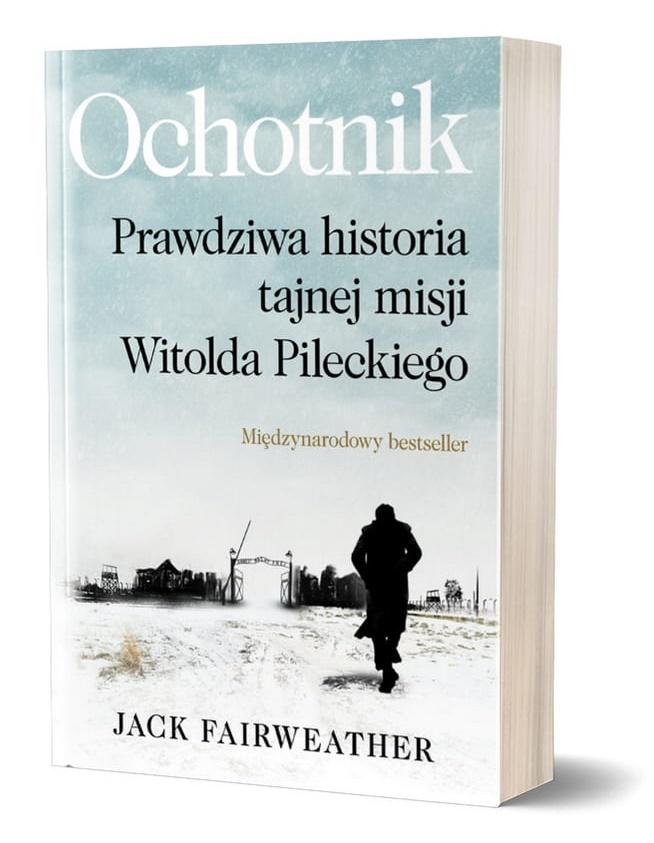 Ochotnik. Prawdziwa historia tajnej misji...