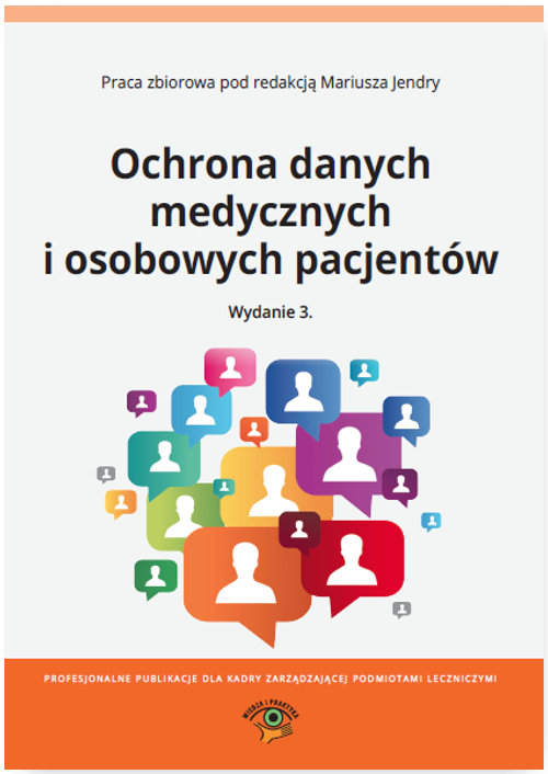 Ochrona danych medycznych i osobowych pacjentów