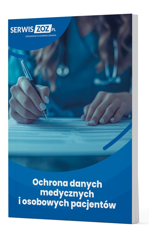 Ochrona danych medycznych i osobowych pacjentów