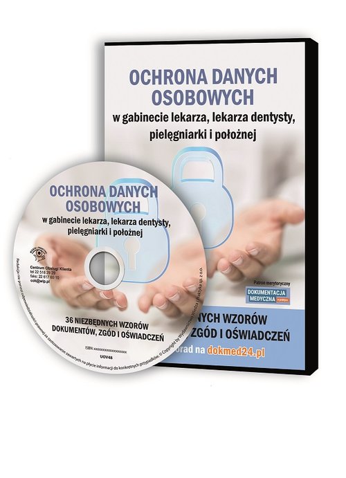 Ochrona danych osobowych w gabinecie lekarza, lekarza dentysty, pielęgniarki i położnej
