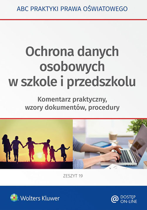 Ochrona danych osobowych w szkole i przedszkolu