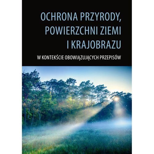 Ochrona przyrody powierzchni ziemi i krajobrazu