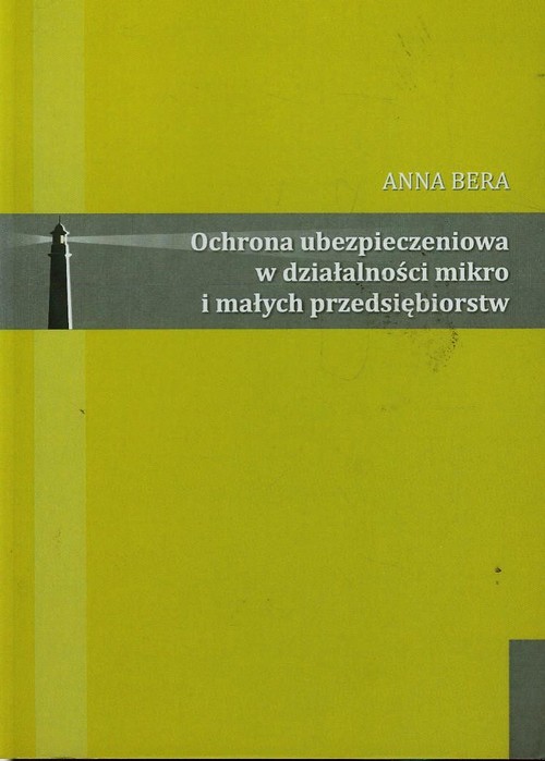 Ochrona ubezpieczeniowa w działalności mikro i małych przedsiębiorstw