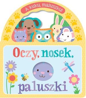 Oczy nosek paluszki a kuku maluszku
