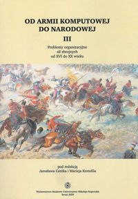 Od armii komputowej do narodowej t.3