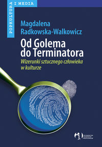 Od Golema do Terminatora