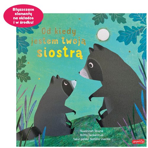 Od kiedy jestem twoją siostrą