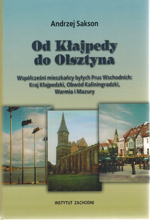 Od Kłajpedy do Olsztyna