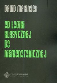 Od logiki klasycznej do niemonotonicznej