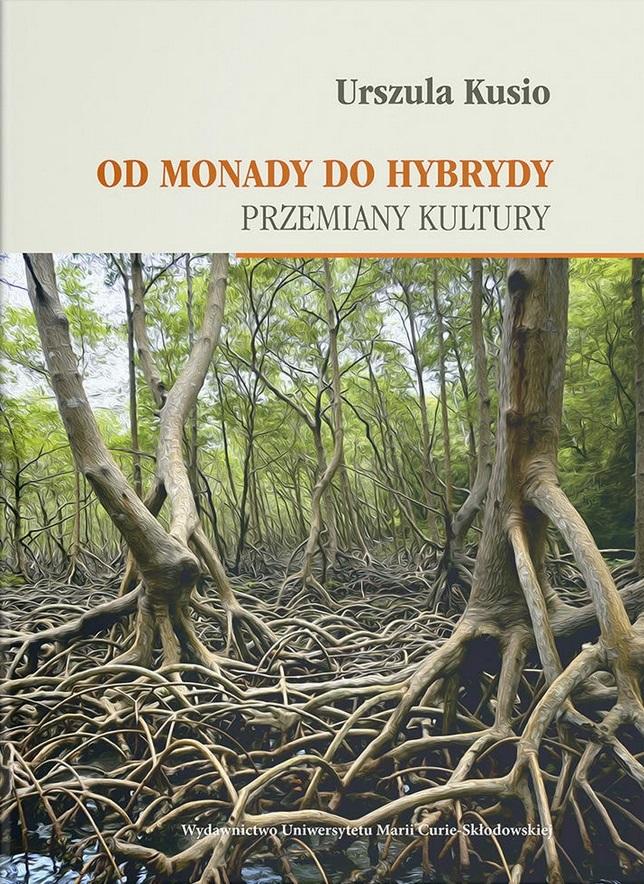Od monady do hybrydy