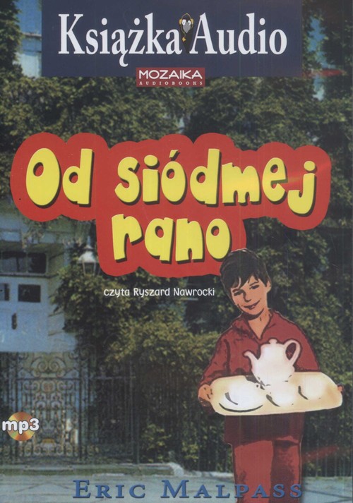 Od siódmej rano - książka audio na 1 CD (format mp3)