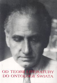 Od teorii literatury do ontologii świata