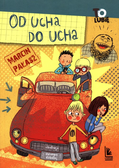 Od ucha do ucha czyli dziwne przypadki Ferdynanda Szkodnika