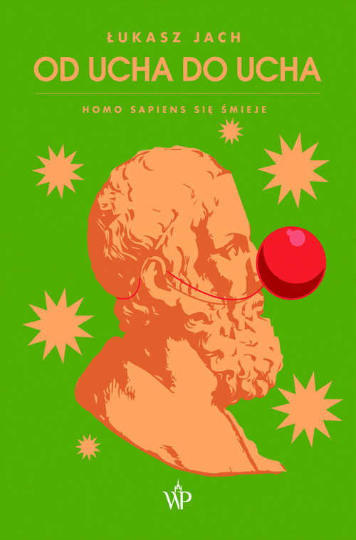 Od ucha do ucha Homo sapiens się śmieje