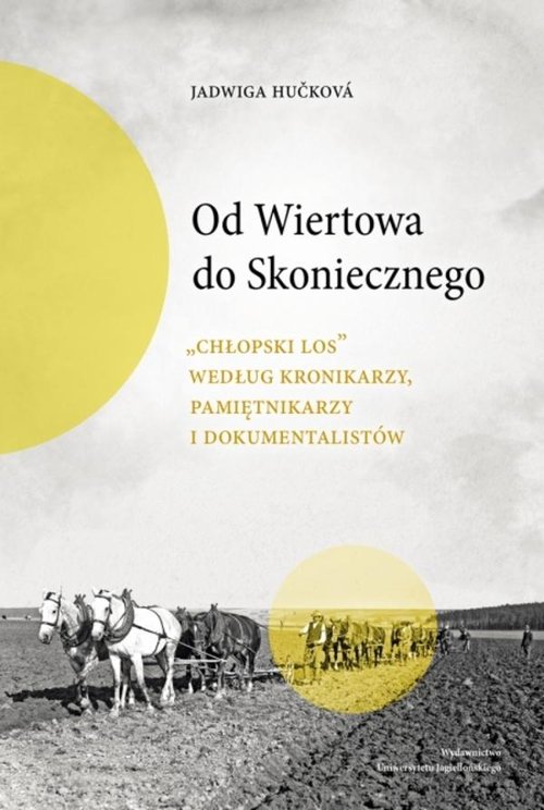 Od Wiertowa do Skoniecznego