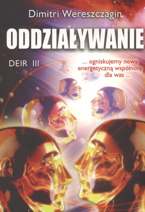 Oddziaływanie. Deir III