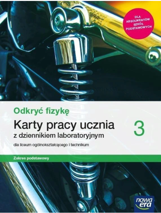 Odkryć fizykę 3 Karty pracy ucznia Zakres podstawowy