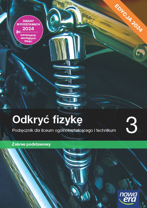 Odkryć fizykę 3 Podręcznik Zakres podstawowy