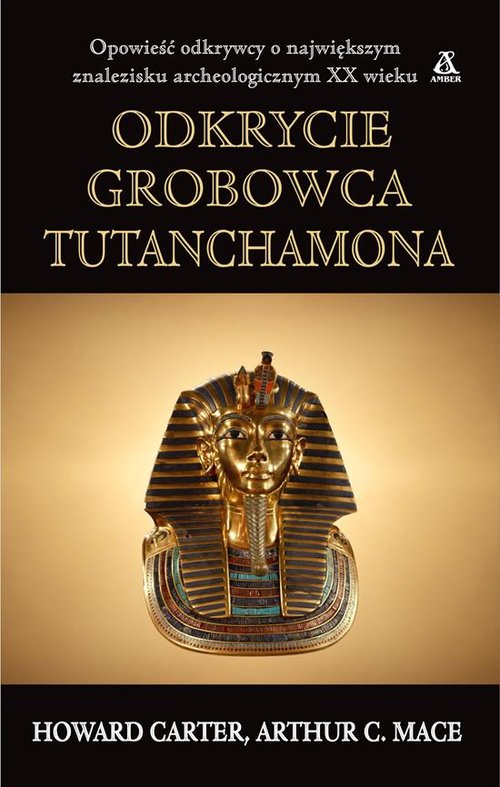 Odkrycie grobowca Tutanchamona