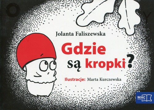 Odkrywam czytanie. Część 16. Gdzie są kropki?