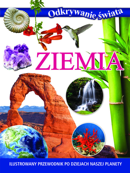 Odkrywanie świata. Ziemia