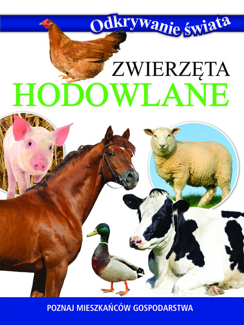 Odkrywanie świata. Zwierzęta hodowlane