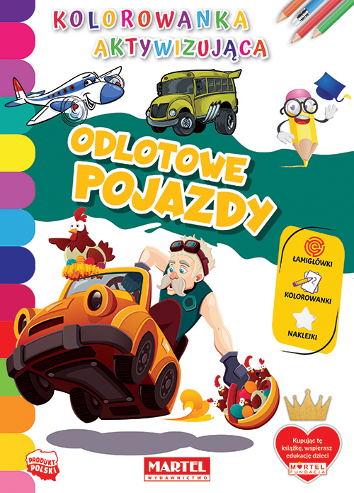 Odlotowe pojazdy. Kolorowanka aktywizująca