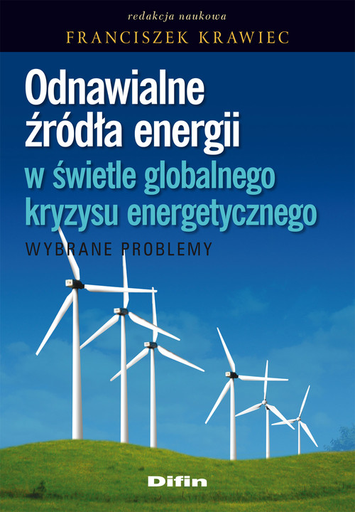 Odnawialne źródła energii w świetle globalnego kryzysu energetycznego