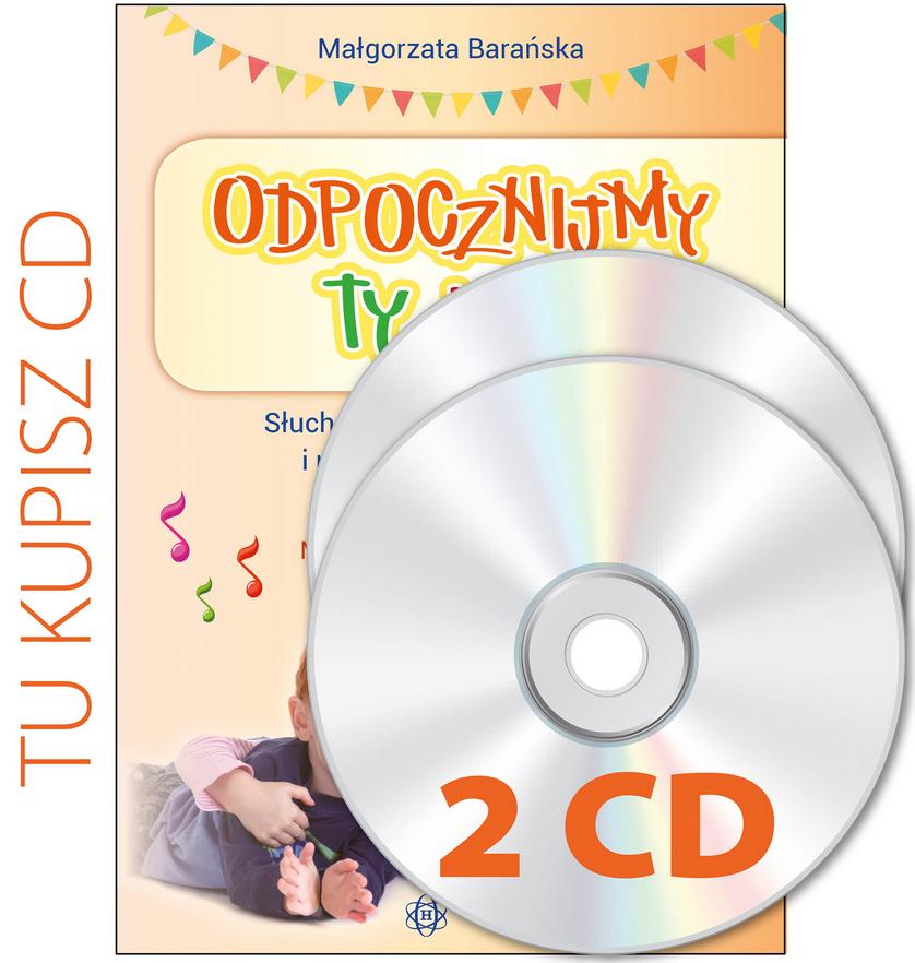 Odpocznijmy ty i ja. Płyty CD