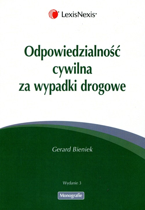 Odpowiedzialność cywilna za wypadki drogowe