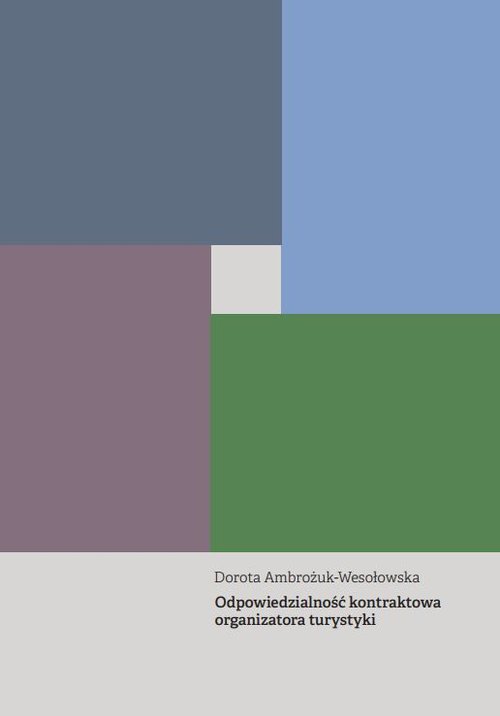 Odpowiedzialność kontraktowa organizatora turystyki