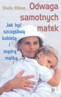 Odwaga samotnych matek